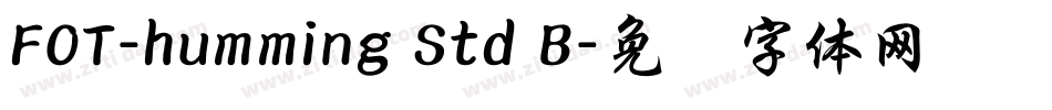 FOT-humming Std B字体转换
